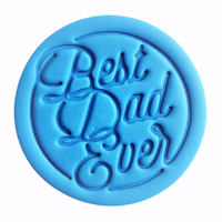 Best Dad Ever - Father's Day / Birthday Embosser Stamp for Fondant, Icing, Cupcake, Cake, Biscuits, Decoration
